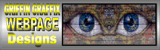 Click Here for GRIFFIN GRAFFIX. . . .o=====(=========>